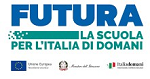 PNRR – Piano Nazionale di Ripresa e Resilienza: FUTURA – La scuola per l’Italia di domani